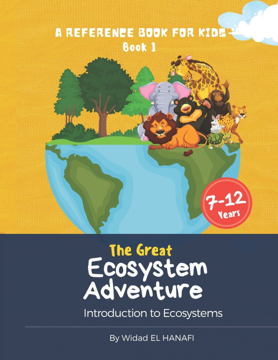 Knjiga Great Ecosystem Adventure Widad El Hanafi