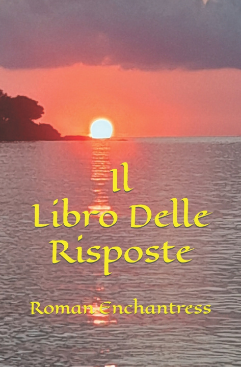 Kniha Libro Delle Risposte Roman Enchantress