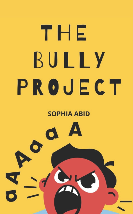 Knjiga Bully Project Sophia Abid