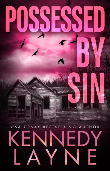 Knjiga Possessed by Sin Kennedy Layne