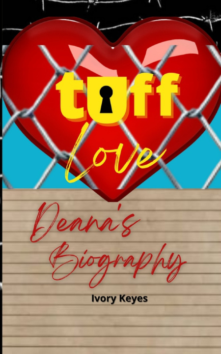Knjiga Tuff Love Ivory Keyes