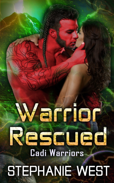 Knjiga Warrior Rescued Stephanie West