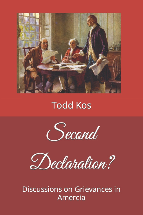 Knjiga Second Declaration? Todd Kos