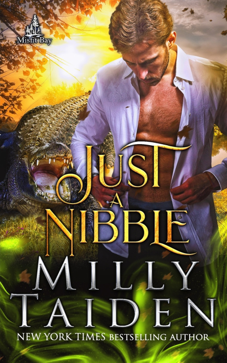 Knjiga Just a Nibble Milly Taiden
