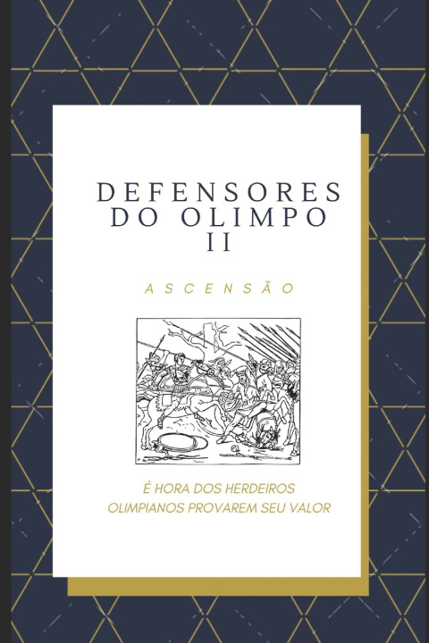 Knjiga Defensores do Olimpo Vini Alves