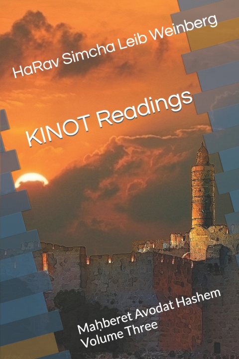 Knjiga Kinot Readings Simcha Leib Weinberg