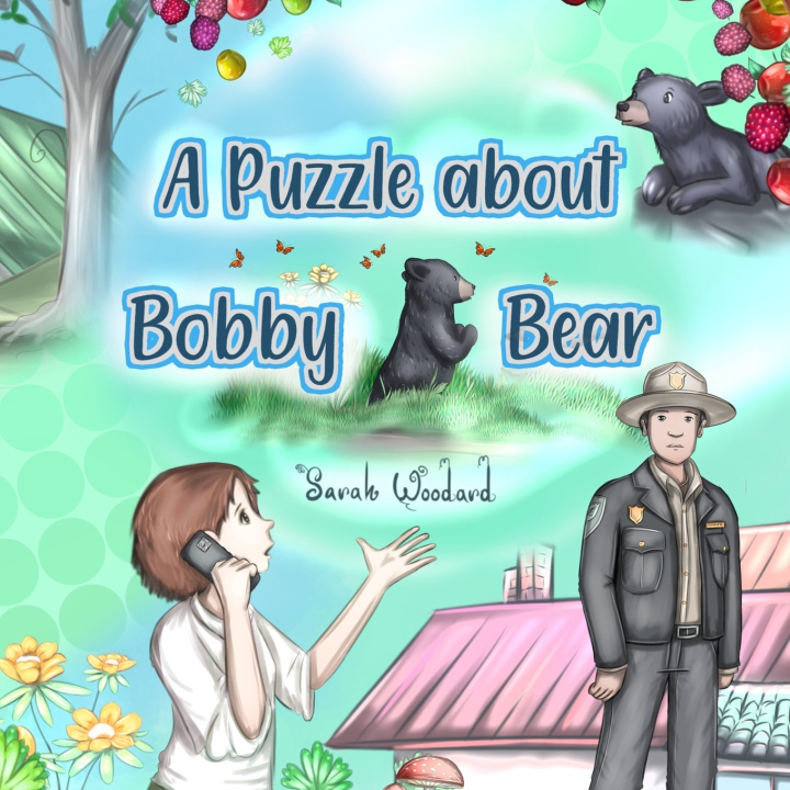 Knjiga Puzzle about Bobby Bear Sarah Woodard
