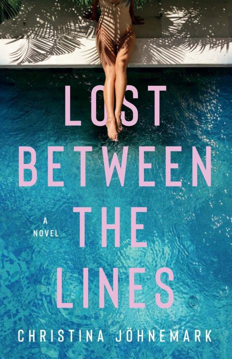 Knjiga Lost Between the Lines Christina Johnemark