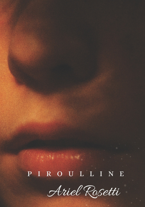Kniha Piroulline Ariel Rosetti
