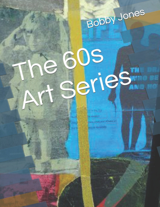 Βιβλίο 60s Art Series Bobby J Jones