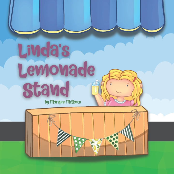 Knjiga Linda's Lemonade Stand Marilynn Methven