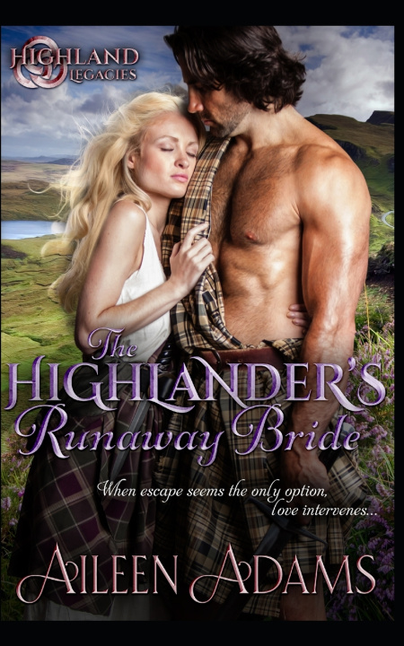 Kniha Highlander's Runaway Bride Aileen Adams