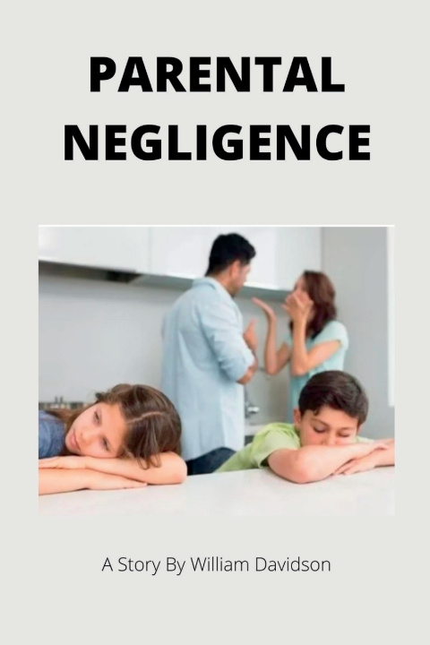 Buch Parental Negligence William Davidson