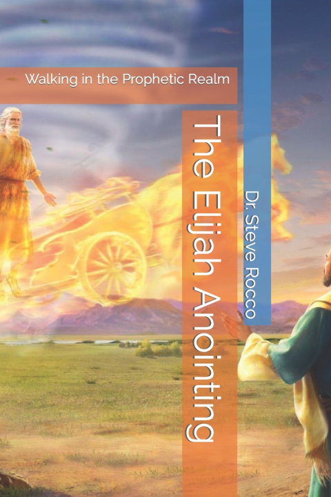 Βιβλίο Elijah Anointing Steve Rocco D D