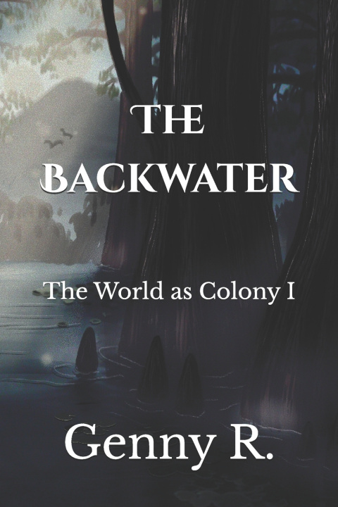 Knjiga Backwater Genny R