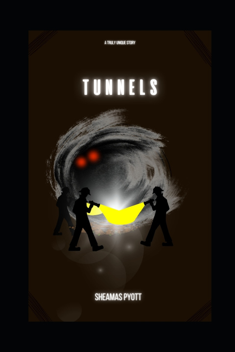 Knjiga Tunnels Sheamas Pyott