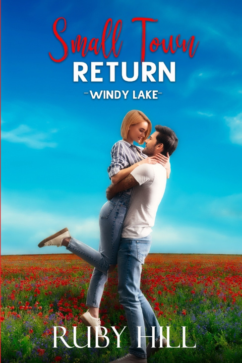 Βιβλίο Small Town Return Ruby Hill