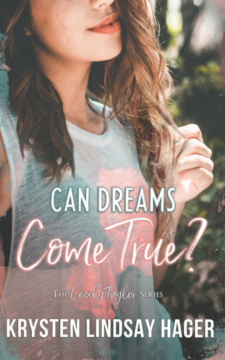 Książka Can Dreams Come True? Krysten Lindsay Hager