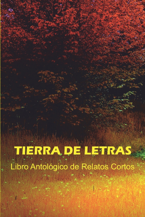 Knjiga Tierra de letras Juan Benito Rodriguez Manzanares
