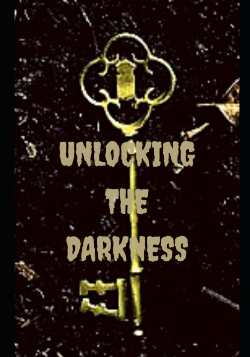 Knjiga Unlocking the Darkness Christine Baker