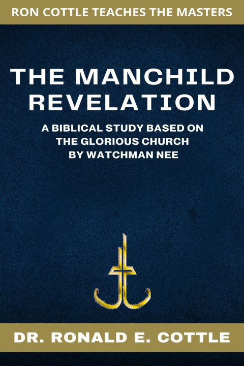 Βιβλίο Manchild Revelation Ronald E Cottle