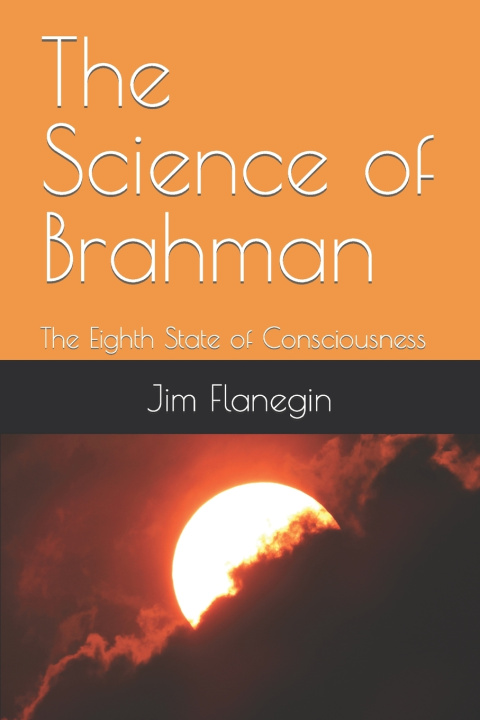 Βιβλίο Science of Brahman Jim Flanegin