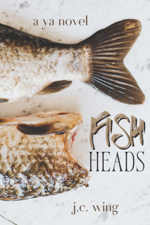 Book Fish Heads J C Wing