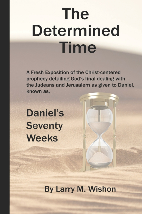 Knjiga Determined Time Larry M Wishon