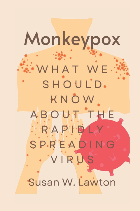 Knjiga Monkeypox Susan W Lawton
