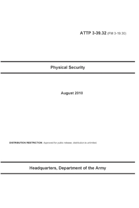 Βιβλίο ATTP 3-39.32 (FM 3-19.30) Physical Security Department Of the Army