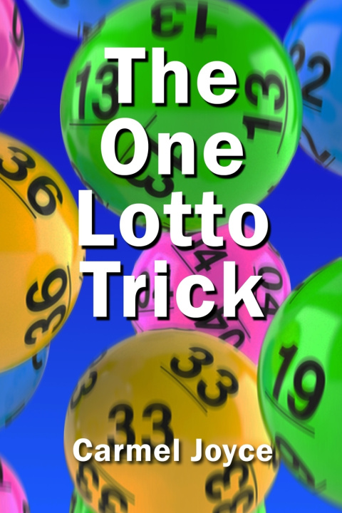 Knjiga One Lotto Trick Carmel Joyce
