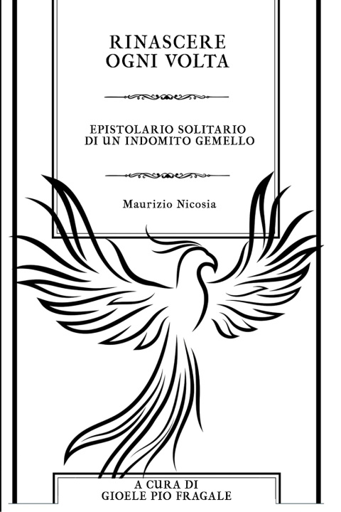 Knjiga Rinascere ogni volta Maurizio Nicosia