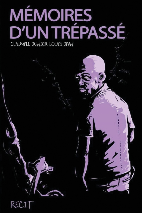 Βιβλίο Memoires D'un Trepasse Clauvell Junior Louis Jean