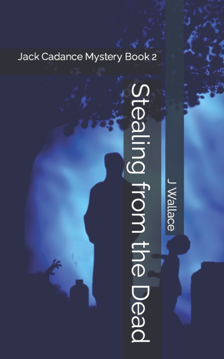 Boek Stealing from the Dead J D Wallace