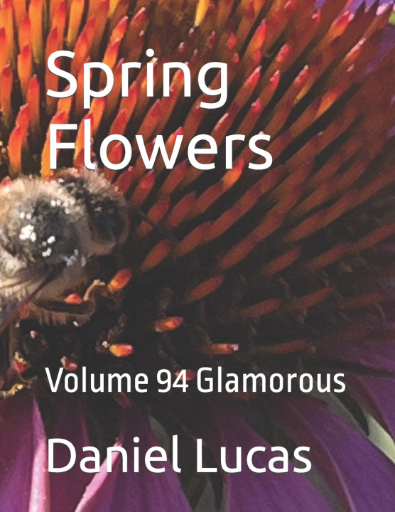 Knjiga Spring Flowers Daniel Lucas