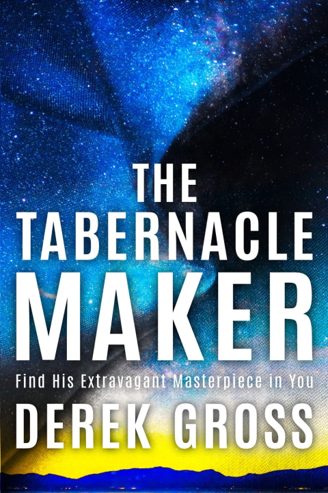 Knjiga Tabernacle Maker Derek Gross