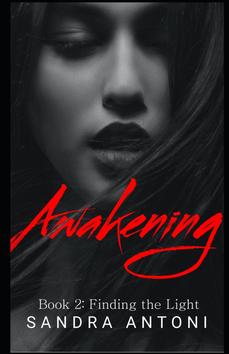 Knjiga Awakening Sandra Antoni