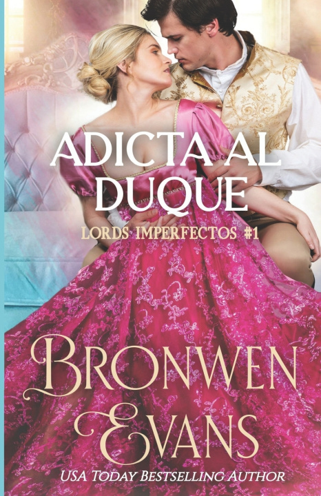 Knjiga Adicta al Duque Bronwen Evans