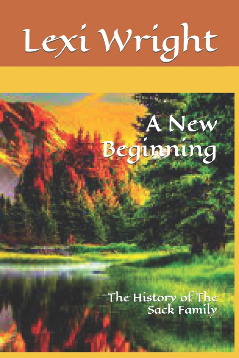 Knjiga New Beginning Lexi Wright