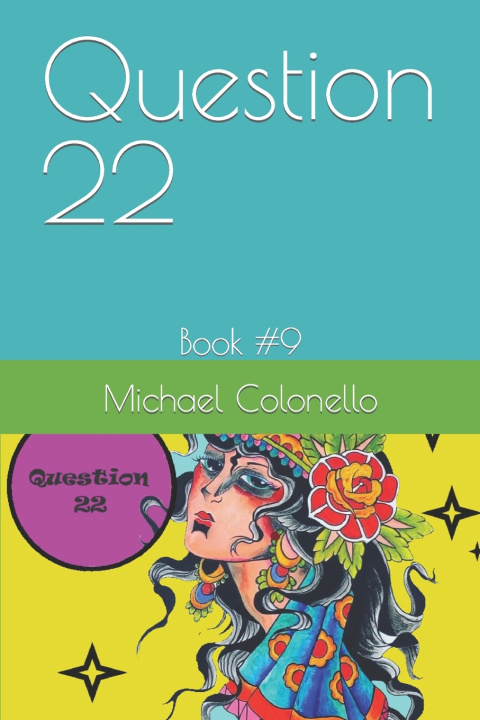 Βιβλίο Question 22 Michael Anthony Raphael Colonello