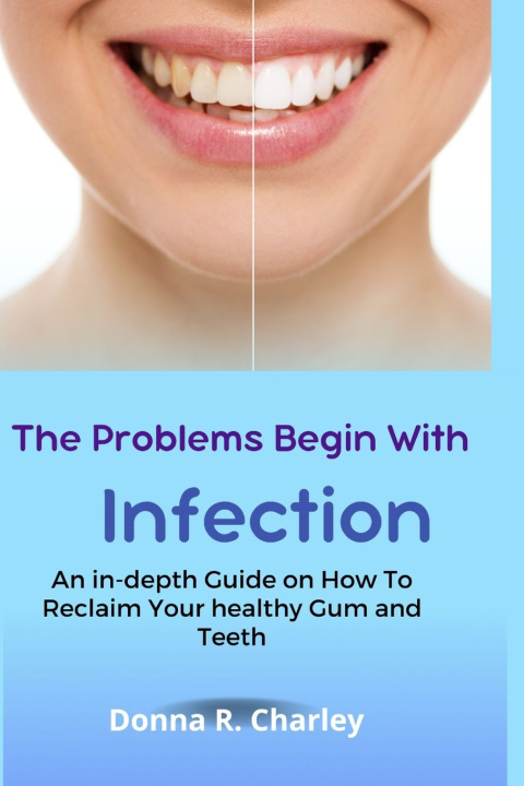 Knjiga Problems Begin With Infection Donna R Charley