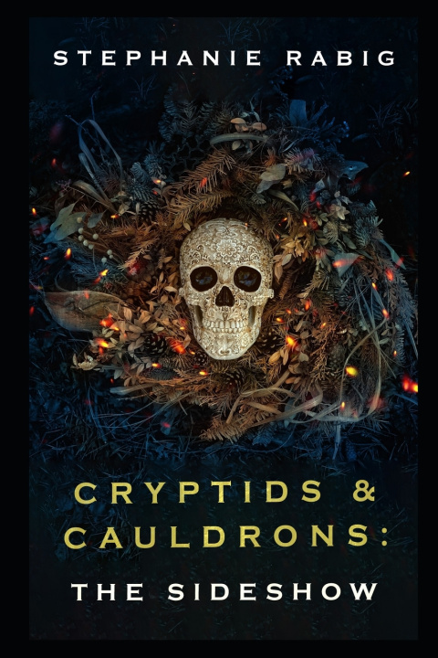 Book Cryptids & Cauldrons Stephanie Rabig