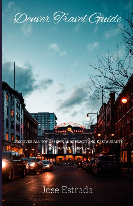 Βιβλίο Denver Travel guide Jose Estrada