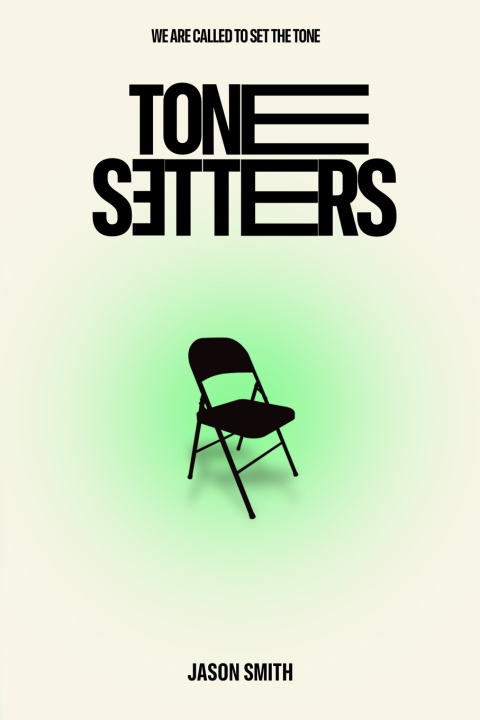 Knjiga Tone Setters Jason Smith