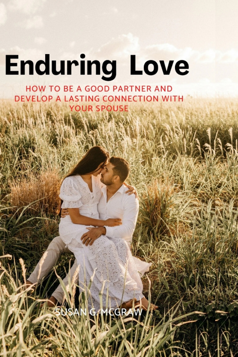Knjiga Enduring love Susan G McGraw