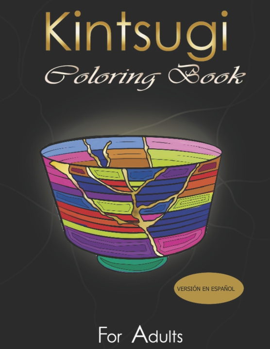 Knjiga kintsugi Coloring Book Miguel Kurei