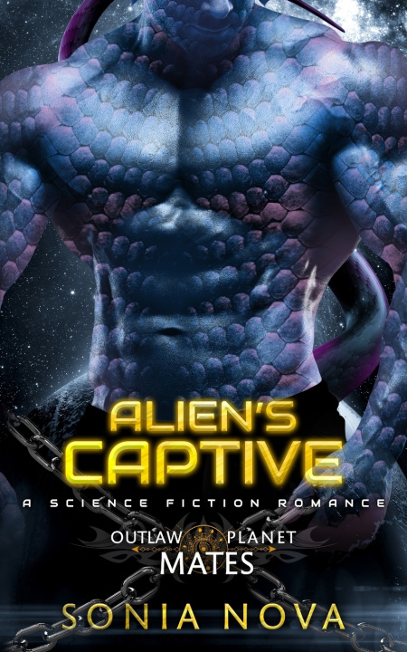Knjiga Alien's Captive Sonia Nova