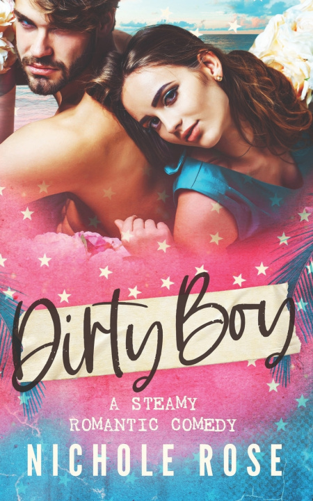Book Dirty Boy Nichole Rose