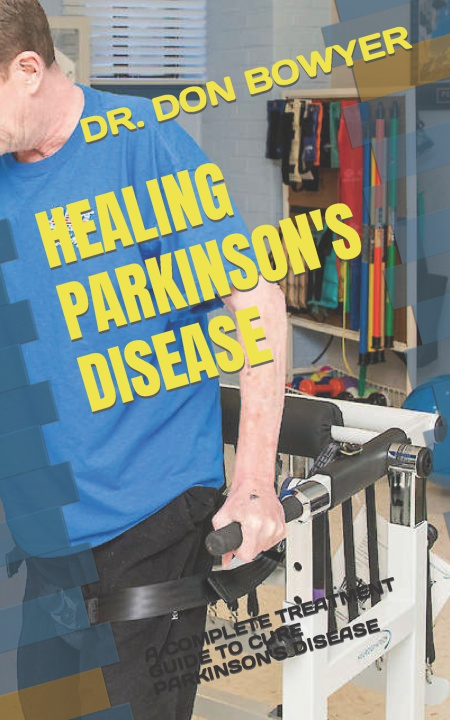Knjiga Healing Parkinson's Disease Dr Don Bowyer