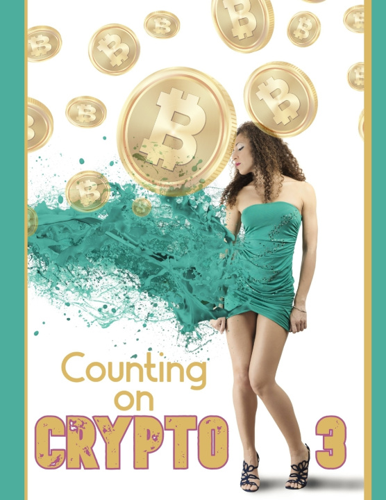 Knjiga Counting on Crypto 3 Joshua King